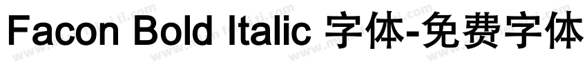 Facon Bold Italic 字体字体转换